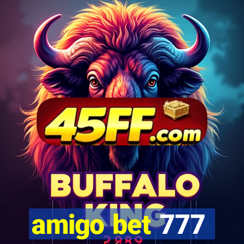 amigo bet 777